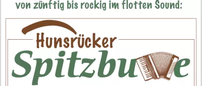 Titelbild Hunsrücker Spitzbuwe „ von zünftig bis rockig…“