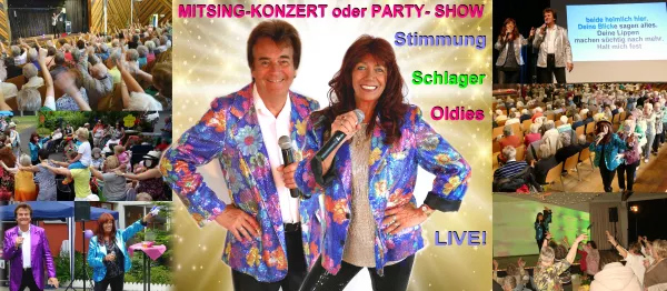 Mitsingkonzert oder Party-Show! Stimmung garantiert