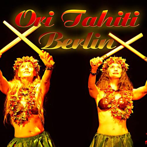 Ori Tahiti Berlin